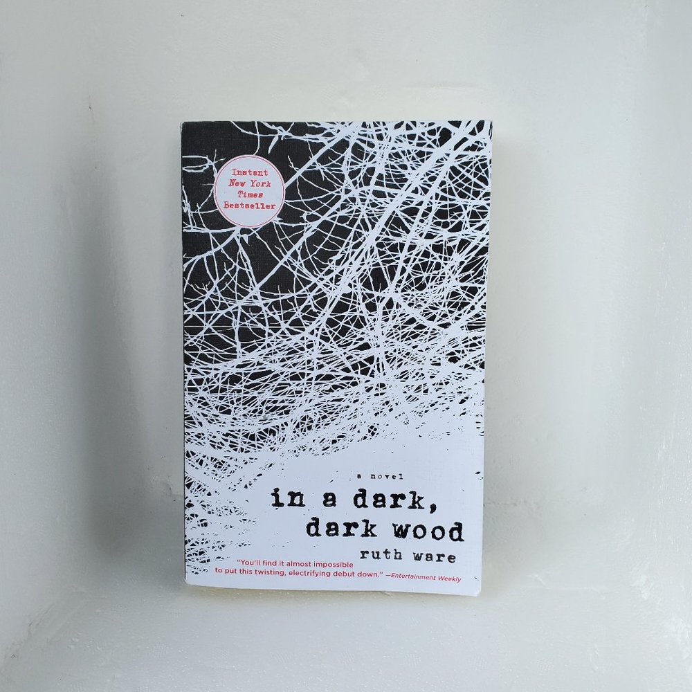 Novel: in a dark, dark wood By Ruth Ware; Paperback